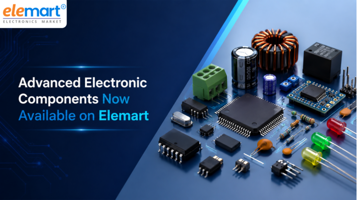 Discover What’s New: Advanced Electronic Components Now Available on Elemart