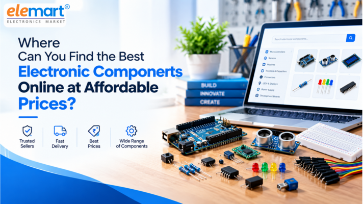 Where Can You Find the Best Electronic Components Online at Affordable Prices?