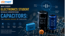 Why Every Electronics Student Should Understand Capacitors