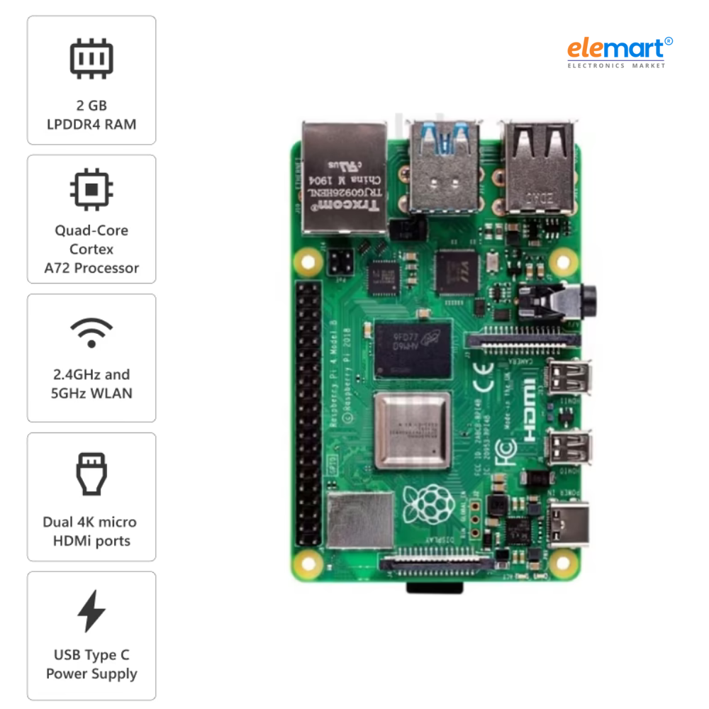 Raspberry Pi 4 Model B with 2 GB RAM
